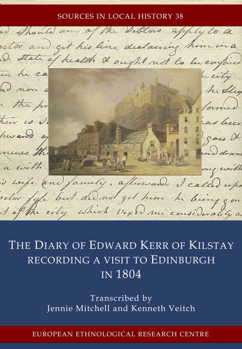 Front cover of The Diary of Edward Kerr of Kilstay  recording a visit to Edinburgh in 1804